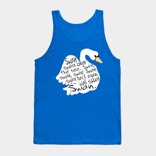 Swan Tongue Twister Tank Top